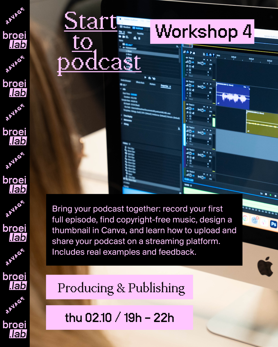 broei.lab x ravage | start to podcast (4/5)