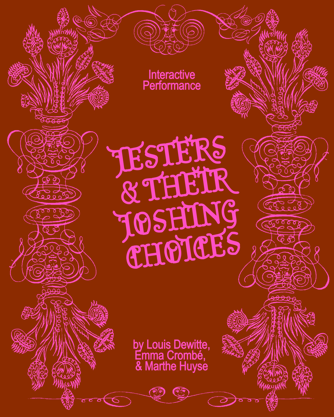 Jesters and their Joshing Choices ★ An interactive performance