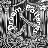 Dream Patterns